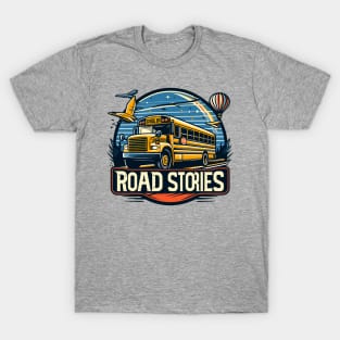 School Bus, Road Stories T-Shirt